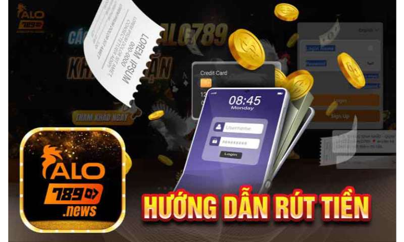Các phương pháp rút tiền phổ biến tại nhà cái Alo789