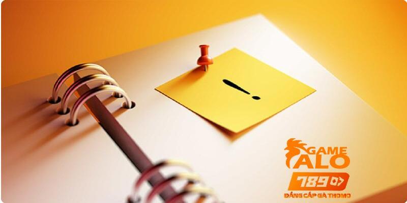 Một số những lưu ý quan trọng khi thực hiện đăng ký tại nhà cái Alo789