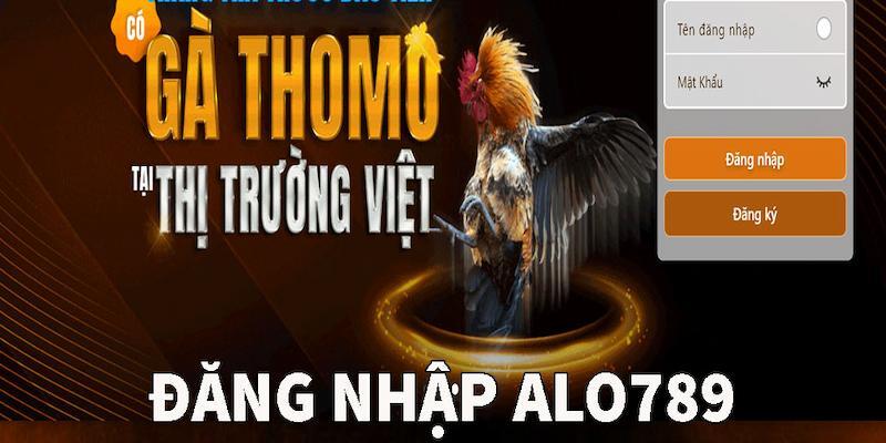 Chi tiết các bước thực hiện đăng nhập Alo789